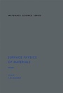 Cover: Surface Physics of Materials V1 - Academic Press