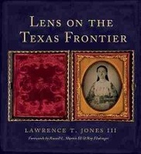 Enlarge image Cover: Lens on the Texas Frontier - Texas A & M University Press