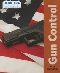 Enlarge image Cover: Gun Control - Cavendish Square Publishing