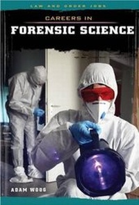 Enlarge image Cover: Careers in Forensic Science - Cavendish Square Publishing