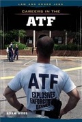 Cover: Careers in the Atf - Cavendish Square Publishing