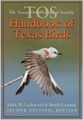 Cover: The TOS Handbook of Texas Birds - Texas A & M University Press