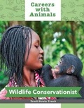 Cover: Wildlife Conservationist - Cavendish Square Publishing