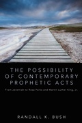 Cover: The Possibility of Contemporary Prophetic Acts - Wipf & Stock Publishers