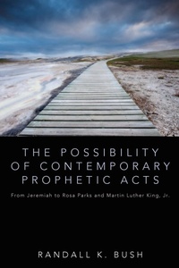Enlarge image Cover: The Possibility of Contemporary Prophetic Acts - Wipf & Stock Publishers