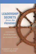 Cover: Leadership Secrets from the Proverbs - Wipf & Stock Publishers