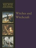 Cover: Witches and Witchcraft - Cavendish Square Publishing
