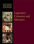 Cover: Legendary Creatures and Monsters - Cavendish Square Publishing