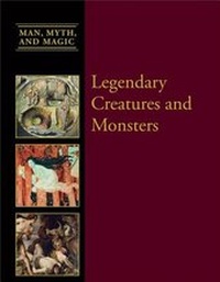 Enlarge image Cover: Legendary Creatures and Monsters - Cavendish Square Publishing