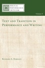 Cover: Text and Tradition in Performance and Writing - Wipf & Stock Publishers