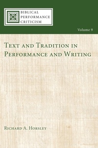Enlarge image Cover: Text and Tradition in Performance and Writing - Wipf & Stock Publishers