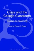 Cover: Class and the College Classroom - Bloomsbury Academic USA