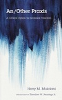 Cover: An/Other PRAXIS - Wipf & Stock Publishers