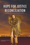 Cover: Hope for Justice and Reconsciliation - Wipf & Stock Publishers