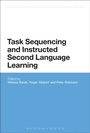 Cover: Task Sequencing and Instructed Second Language Learning - Bloomsbury Academic USA
