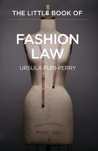 Abbildung von: The Little Book of Fashion Law - American Bar Association