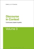 Cover: Discourse in Context: Contemporary Applied Linguistics Volume 3 - Bloomsbury Academic USA
