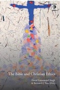 Cover: The Bible and Christian Ethics - Wipf & Stock Publishers