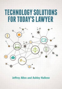 Enlarge image Cover: Technology Solutions for Today's Lawyer - American Bar Association