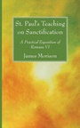 Cover: St. Paul's Teaching on Sanctification - Wipf & Stock Publishers