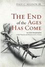 Cover: The End of the Ages Has Come - Wipf & Stock Publishers