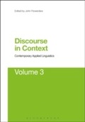 Cover: Discourse in Context: Contemporary Applied Linguistics Volume 3 - Bloomsbury Academic USA