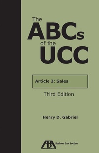 Abbildung von: The ABCs of the UCC Article 2 - American Bar Association