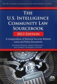 Enlarge image Cover: Us Intelligence Community Law Sourcebook - American Bar Association