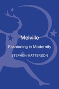 Cover: Melville: Fashioning in Modernity - Bloomsbury Academic USA