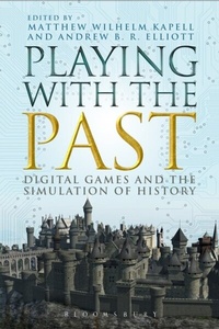 Enlarge image Cover: Playing with the Past - Bloomsbury Academic USA