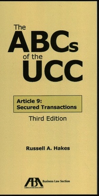 Abbildung von: The ABCs of the UCC Article 9 - American Bar Association