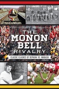 Cover: Monon Bell Rivalry: Classic Clashes of DePauw vs. Wabash - The History Press