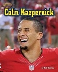 Cover: Colin Kaepernick - Bearport Books