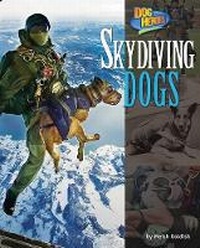 Enlarge image Cover: Skydiving Dogs - Bearport Books