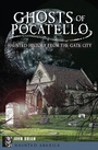Cover: Ghosts of Pocatello - The History Press