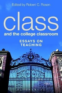 Enlarge image Cover: Class and the College Classroom - Bloomsbury Academic USA