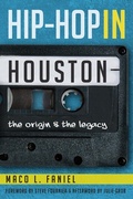 Cover: Hip Hop in Houston - The History Press