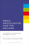 Cover: Media, Masculinities, and the Machine - Bloomsbury Academic USA