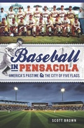 Cover: Baseball in Pensacola - The History Press