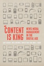 Cover: Content is King - Bloomsbury Academic USA
