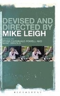 Abbildung von: Devised and Directed by Mike Leigh - Continuum Publishing Corporation