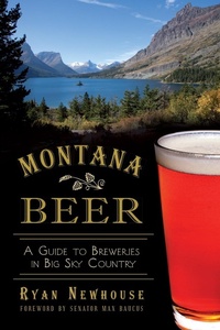 Abbildung von: Montana Beer - The History Press
