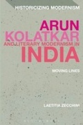 Cover: Arun Kolatkar and Literary Modernism in India - Bloomsbury Academic USA