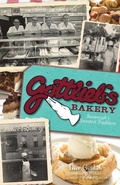 Cover: Gottlieb's Bakery - The History Press
