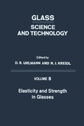 Cover: Elasticity and Strength in Glasses - Academic Press