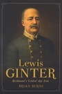 Cover: Lewis Ginter - The History Press