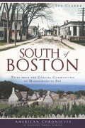 Cover: South of Boston - The History Press