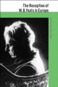 Cover: The Reception of W. B. Yeats in Europe - Bloomsbury Academic USA