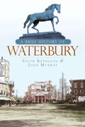 Cover: Brief History of Waterbury - The History Press