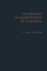Abbildung von: Introduction to Applied Optics for Engineers - Academic Press